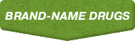 Brand Name Drugs